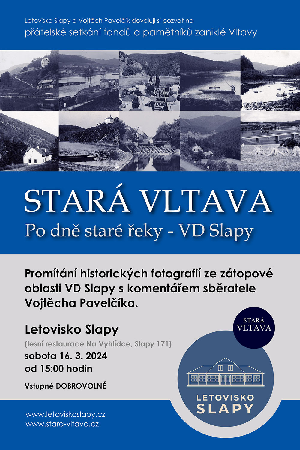 Stará Vltava / přednáška s promítáním / letovisko Slapy